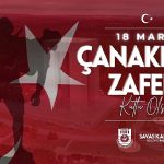 Karaman Belediye Başkanı Savaş Kalaycı’nın 18 Mart Çanakkale Zaferi ve Şehitleri Anma Günü Mesajı